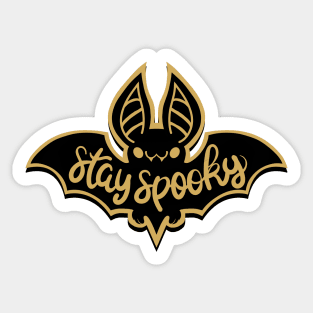 STAY SPOOKY Sticker